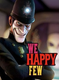 Обложка к игре We Happy Few [v1.7.79954 + DLC] (2018) PC | RePack от R.G. Механики