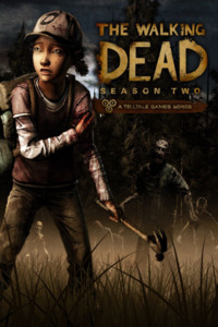 Обложка к игре The Walking Dead: The Game. Season 2: Episode 1 - 5 (2014) PC | RePack от R.G. Механики