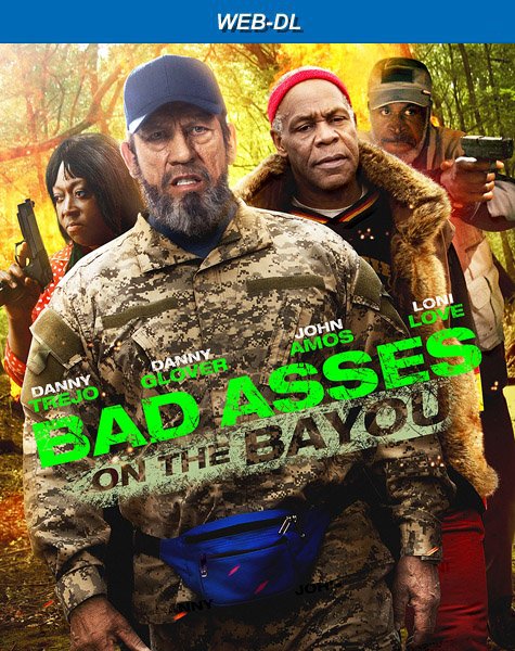 Обложка к игре Крутые чуваки на Байю / Bad Asses on the Bayou (2015) WEB-DLRip | D