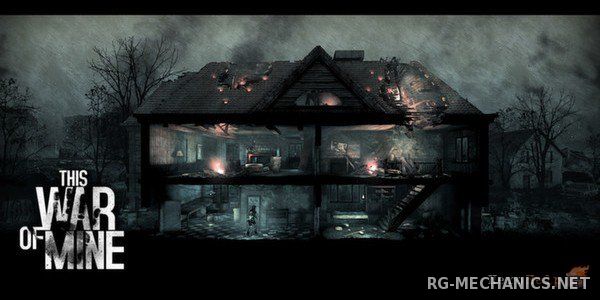 Обложка к игре This War of Mine [v.2.2.2] (2014) PC | Steam-Rip от Let'sРlay