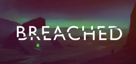 Обложка к игре Breached (2016) PC | Лицензия