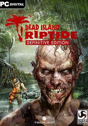 Обложка к игре Dead Island: Riptide - Definitive Edition (2016) PC | Repack от YelloSOFT