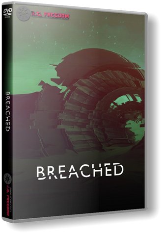 Обложка к игре Breached (2016) PC | RePack от R.G. Freedom