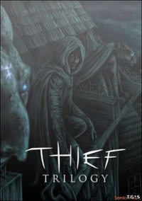 Обложка к игре Вор: Трилогия / Thief: Trilogy (1998-2004) PC | Repack от R.G. Механики