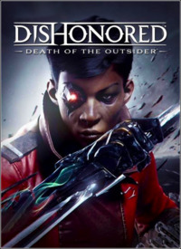 Обложка к игре Dishonored: Death of the Outsider (2017) PC | RePack от xatab
