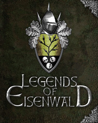 Обложка к игре Легенды Эйзенвальда / Legends of Eisenwald [Update 11 + 1 DLC] (2015) PC | RePack от R.G. Механики