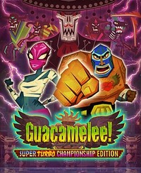 Обложка к игре Guacamelee! - Super Turbo Championship Edition (2014) PC | RePack от R.G. Механики