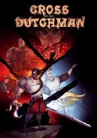 Обложка к игре Cross of the Dutchman (2015) PC | RePack от R.G. Механики