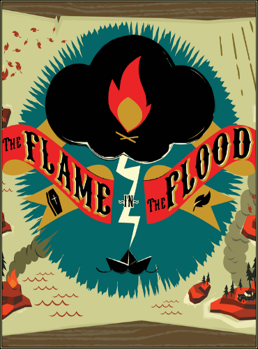 Обложка к игре The Flame in the Flood (2016) PC | Лицензия