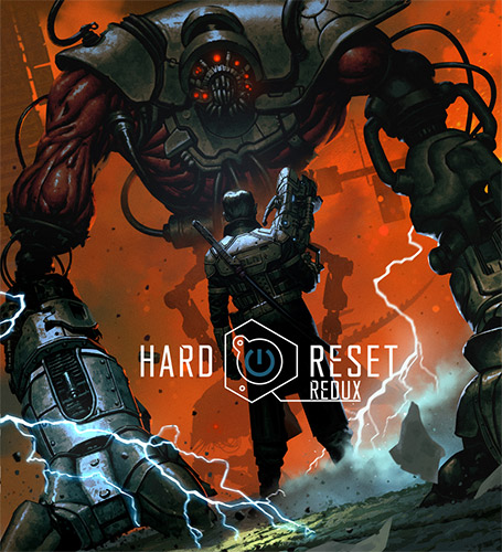 Обложка к игре Hard Reset Redux (2016) PC | RePack от FitGirl